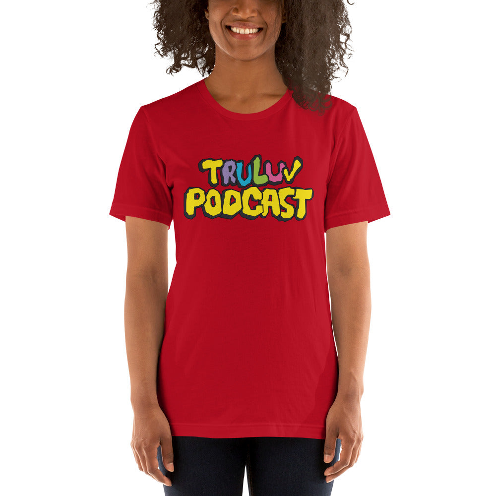 TRU LUV Podcast Shirt